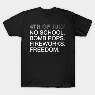 4th Of July T-Shirt